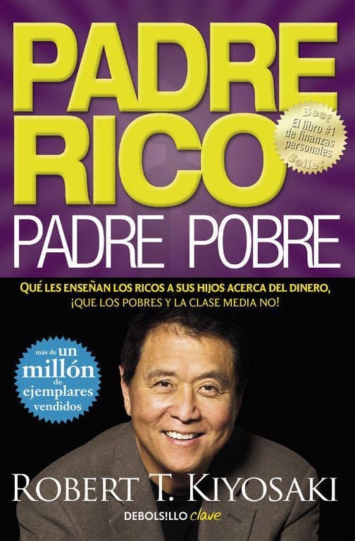 1-Padre rico padre pobre de Robert Kiyosaki